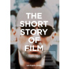 The Short Story of Film The Short Story of Film