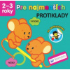 Pre najmenších - Protiklady Pre najmenších - Protiklady