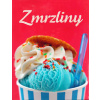 Zmrzliny Zmrzliny