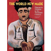 The World New Made The World New Made