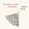 Devadesát sedm okamžiků (Šimon Peták) Devadesát sedm okamžiků (Šimon Peták)
