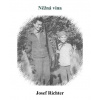 Něžná vina - Josef Richter Něžná vina - Josef Richter
