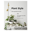 Plant Style - Alana Langan Plant Style - Alana Langan