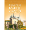 Slovenské kaštiele a zámky - Monika Srnková Slovenské kaštiele a zámky - Monika Srnková
