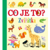 Co je to? Zvířátka - Egmont ČR Co je to? Zvířátka - Egmont ČR