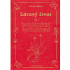 Zdravý život s babkinými bylinkami (Dionýz Dugas - vyd. Georg Žilina) Zdravý život s babkinými bylinkami (Dionýz Dugas - vyd. Georg Žilina)
