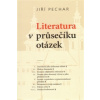 Literatura v průsečíku otázek Literatura v průsečíku otázek