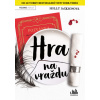 Hra na vraždu - Jacksonová Holly Hra na vraždu - Jacksonová Holly