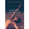 Rudolf Nureyev: The Life (Film Tie-in for The White Crow) Rudolf Nureyev: The Life (Film Tie-in for The White Crow)