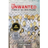 Unwanted: Stories of the Syrian Refugees (Don Brown)(Brožovaná) Unwanted: Stories of the Syrian Refugees (Don Brown)(Brožovaná)