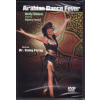 BELLYDANCE v podání profesionálů ARABIAN DANCE FEVER (DVD) BELLYDANCE v podání profesionálů ARABIAN DANCE FEVER (DVD)