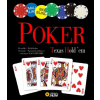 Poker - Pravidla - Strategie Poker - Pravidla - Strategie