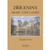Zříceniny hradů, tvrzí - Západní Čechy (Tomáš Durdík, Viktor Sušický) Zříceniny hradů, tvrzí - Západní Čechy (Tomáš Durdík, Viktor Sušický)