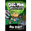 Dog Man Unleashed (Dav Pilkey) Dog Man Unleashed (Dav Pilkey)