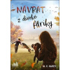 Návrat z divoké Afriky - M.K.Hardy Návrat z divoké Afriky - M.K.Hardy