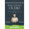 E-kniha Výbor z korespondence II - Marcus Tullius Cicero E-kniha Výbor z korespondence II - Marcus Tullius Cicero