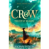 Crow: Thief of Magic Crow: Thief of Magic