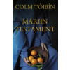 Máriin testament - Colm Tóibín Máriin testament - Colm Tóibín