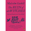 The Ruin of All Witches The Ruin of All Witches