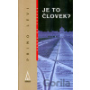 Je to človek? - Primo Levi Je to človek? - Primo Levi