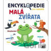 Encyklopedie pro nejmenší Malá zvířata - Jiří Models Encyklopedie pro nejmenší Malá zvířata - Jiří Models