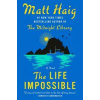The Life Impossible - Haig Matt The Life Impossible - Haig Matt
