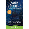 E-kniha Zánik všetkého - Katie Mack E-kniha Zánik všetkého - Katie Mack