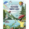Knížka se samolepkami - Putování kapky vody - Barbara Pospíšilová, Joanna Mazal Zaganova Knížka se samolepkami - Putování kapky vody - Barbara Pospíšilová, Joanna Mazal Zaganova