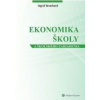 Ekonomika školy a školského zariadenia - Veverková Ingrid Ekonomika školy a školského zariadenia - Veverková Ingrid