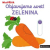MiniPÉDIA Objavujeme svet! Zelenina | Choux Nathalie MiniPÉDIA Objavujeme svet! Zelenina | Choux Nathalie