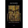 Dospeláci v miestnosti Môj boj s európskym establišmentom - Varoufakis Janis Dospeláci v miestnosti Môj boj s európskym establišmentom - Varoufakis Janis