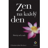 Zen na každý den Joko Becková Charlotte 2016 (E-kniha) Zen na každý den Joko Becková Charlotte 2016 (E-kniha)