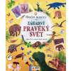 Příručka objevitele: Záhadný pravěký svět - SUN Příručka objevitele: Záhadný pravěký svět - SUN