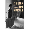 Crime and the Art Market - Riah Pryor Crime and the Art Market - Riah Pryor