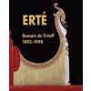 Erte - Romain de Tirtoff 1892-1990 Erte - Romain de Tirtoff 1892-1990