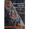Malostranská rotunda svatého Václava v Praze - Jarmila Čiháková, Martin Müller Malostranská rotunda svatého Václava v Praze - Jarmila Čiháková, Martin Müller