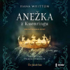 Anežka z Kuenringu - Hana Whitton (mp3 audiokniha) Anežka z Kuenringu - Hana Whitton (mp3 audiokniha)