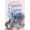 Piliere ilúzie - Eva Hrašková Piliere ilúzie - Eva Hrašková