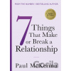 7 Things That Make or Break a Relationship - Paul McKenna 7 Things That Make or Break a Relationship - Paul McKenna