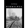 Himmelweg - Juan Mayorga Himmelweg - Juan Mayorga