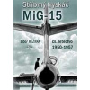 Stříbrný tryskáč MiG-15 Stříbrný tryskáč MiG-15