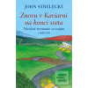 Znovu v Kaviarni na konc… (John Strelecky) Znovu v Kaviarni na konc… (John Strelecky)