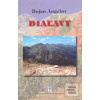 Diaľavy (Bojan Angelov) Diaľavy (Bojan Angelov)