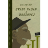 E-kniha: Sváko Ragan z Brezovej III. E-kniha: Sváko Ragan z Brezovej III.