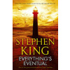 Everything´s Eventual - Stephen King