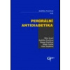 Perorální antidiabetika - Perušičová Jindřiška et al. Perorální antidiabetika - Perušičová Jindřiška et al.