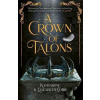 A Crown of Talons A Crown of Talons