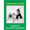 Capoeira Aché - Tomáš Jeřábek, Pavel Krupka Capoeira Aché - Tomáš Jeřábek, Pavel Krupka