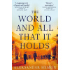 The World and All That It Holds The World and All That It Holds