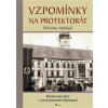 Vzpomínky na protektorát - Nakládal Břetislav Vzpomínky na protektorát - Nakládal Břetislav